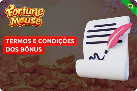 Termos e condições dos bônus do Fortune Mouse